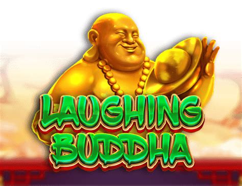 play laughing buddha|Laughing Buddha Slot .